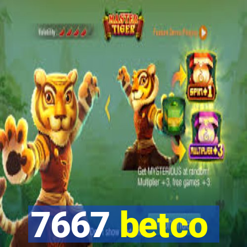 7667 betco