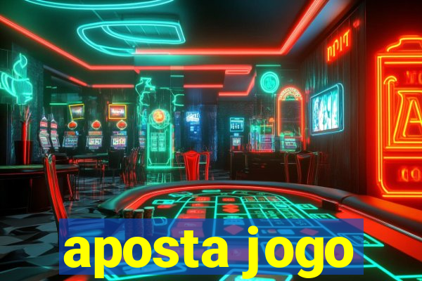 aposta jogo