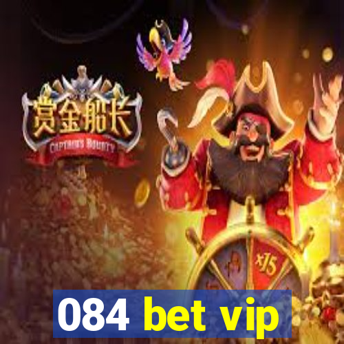 084 bet vip