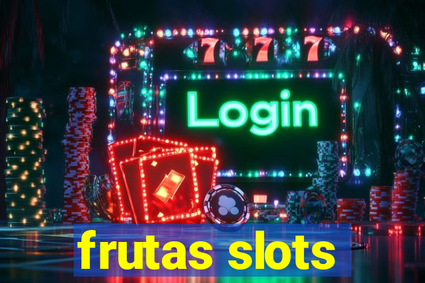 frutas slots