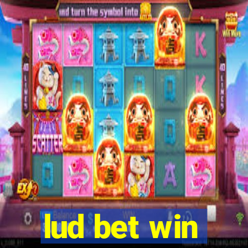 lud bet win