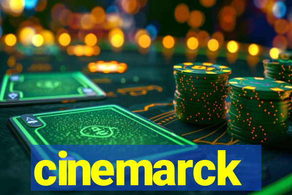 cinemarck