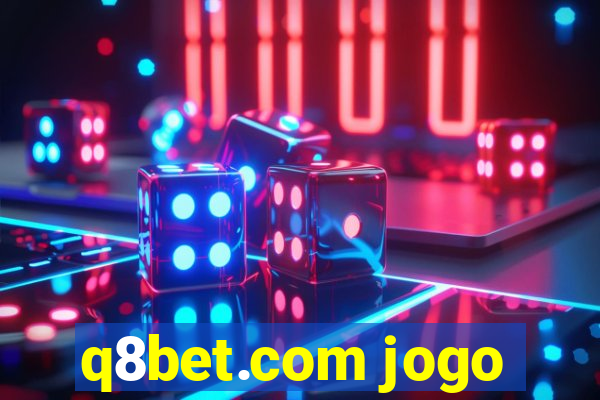 q8bet.com jogo