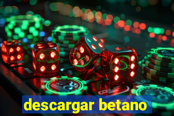 descargar betano