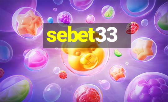 sebet33