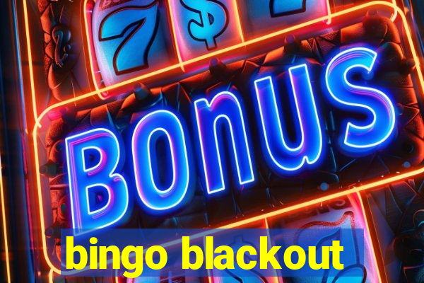 bingo blackout