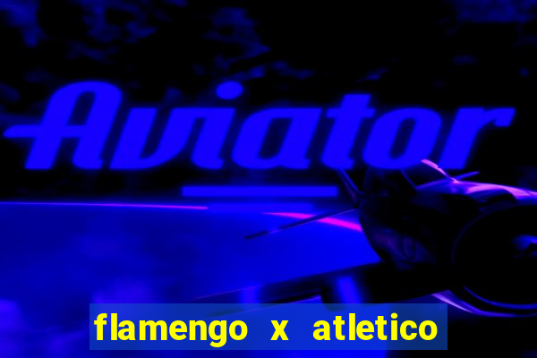 flamengo x atletico mg palpite