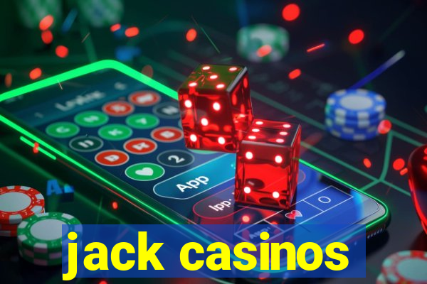 jack casinos