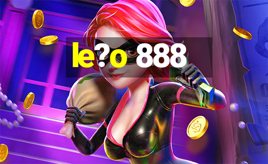 le?o 888