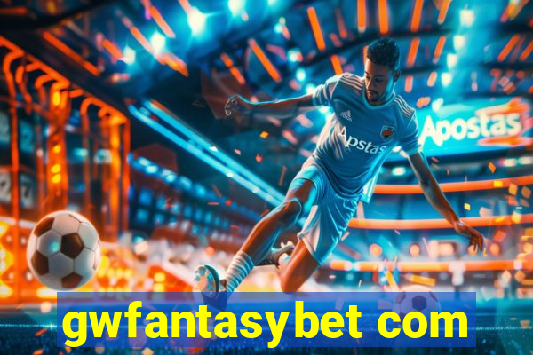 gwfantasybet com