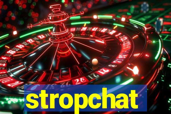 stropchat