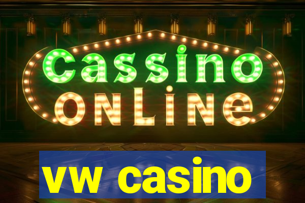 vw casino