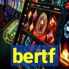 bertf