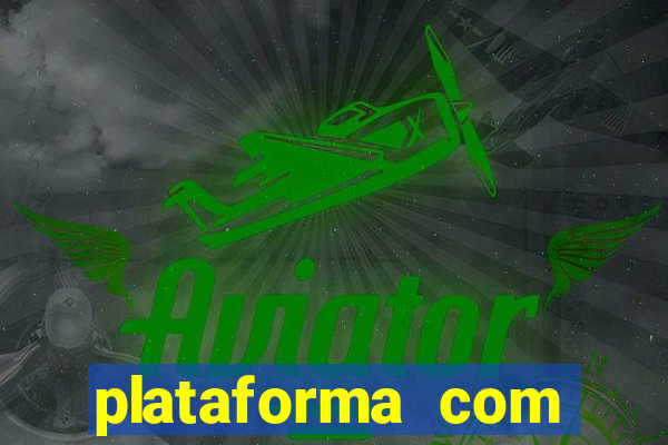 plataforma com rodadas gratis sem deposito