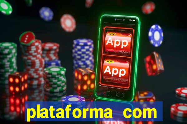 plataforma com rodadas gratis sem deposito