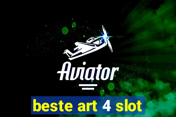 beste art 4 slot