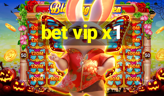 bet vip x1