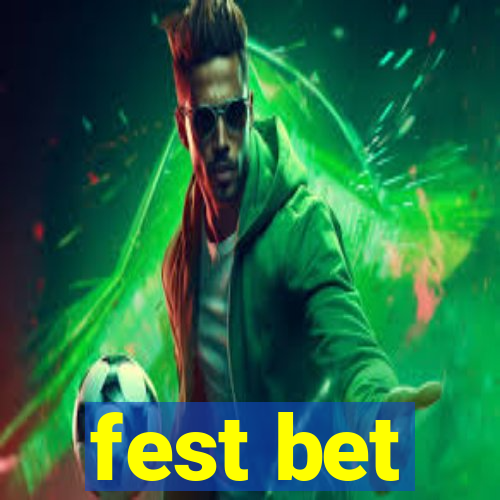 fest bet