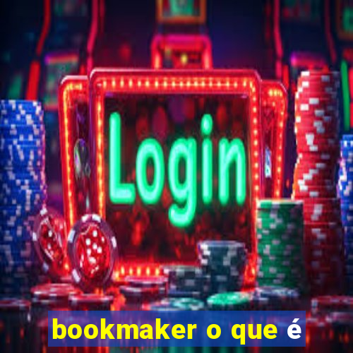 bookmaker o que é