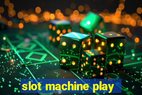 slot machine play