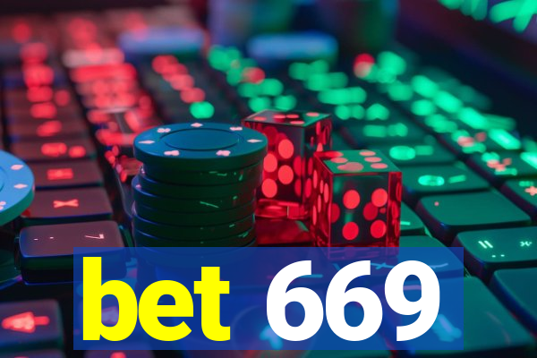 bet 669