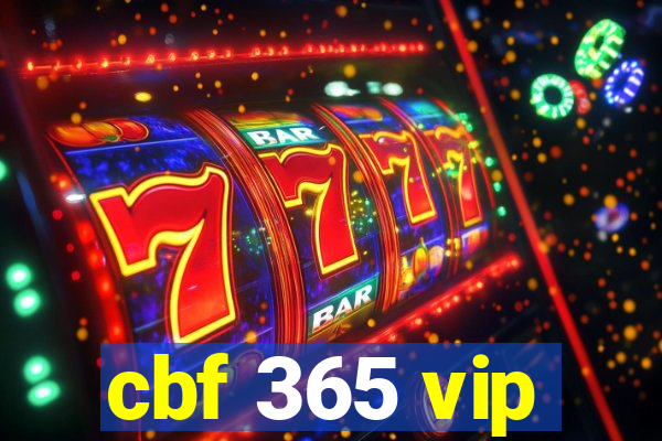 cbf 365 vip