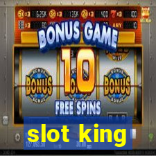 slot king