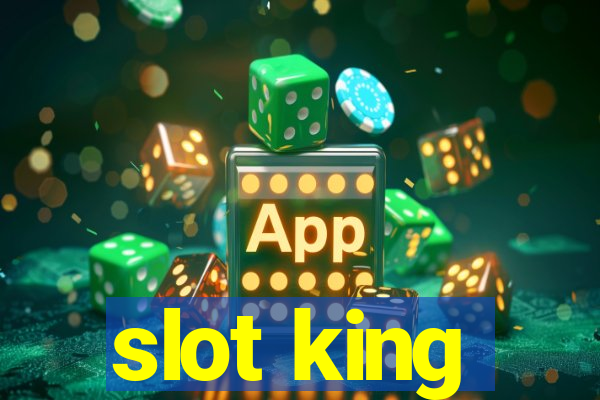 slot king