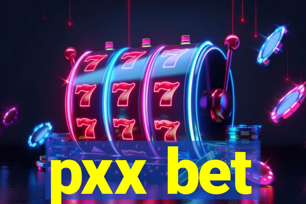 pxx bet