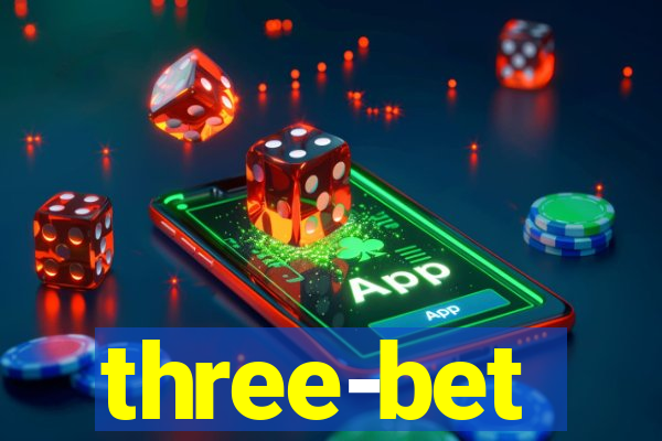 three-bet