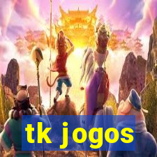 tk jogos