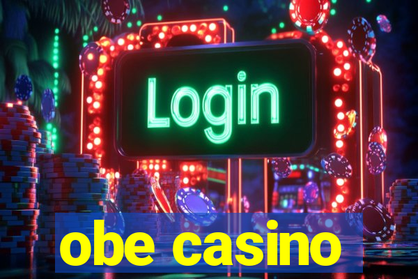 obe casino