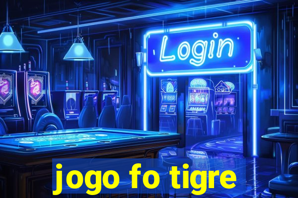 jogo fo tigre