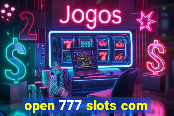 open 777 slots com