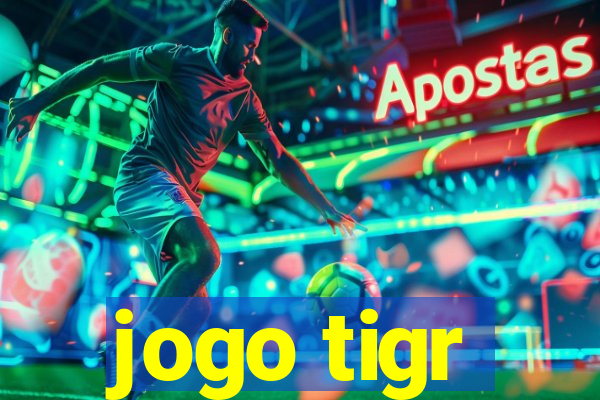 jogo tigr