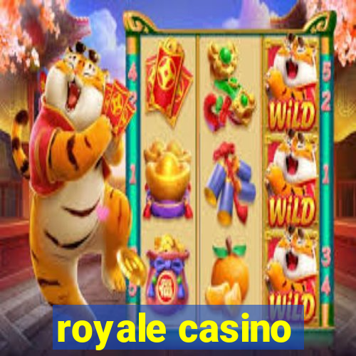 royale casino