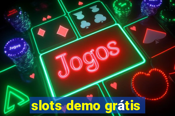 slots demo grátis