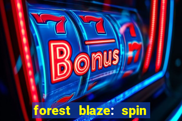 forest blaze: spin lucky ball