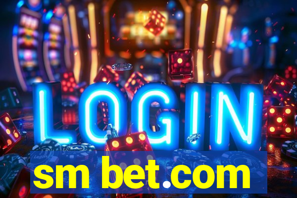 sm bet.com