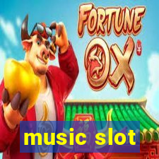 music slot