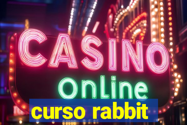 curso rabbit