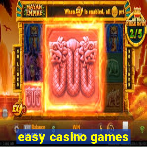 easy casino games