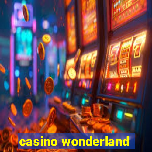 casino wonderland