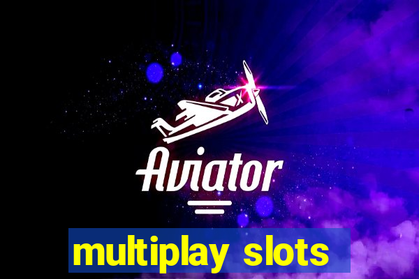 multiplay slots