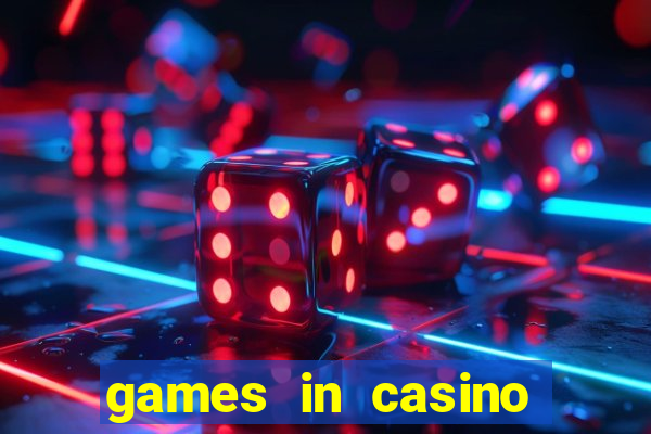 games in casino las vegas