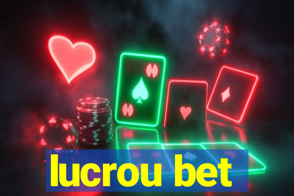 lucrou bet