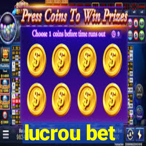 lucrou bet