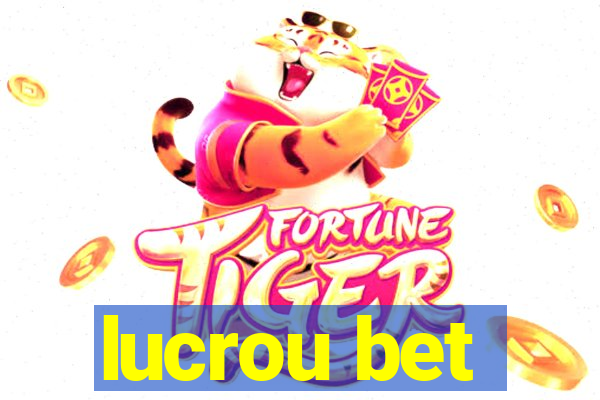 lucrou bet