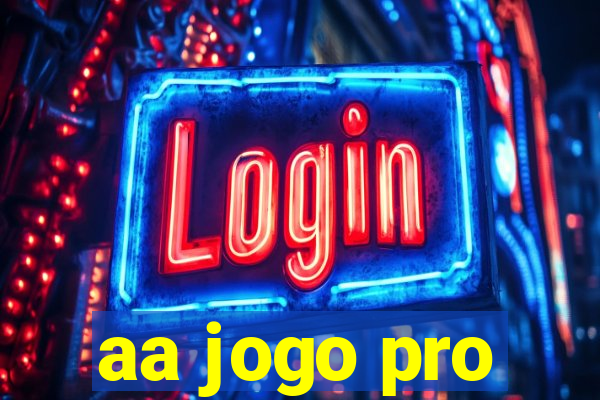 aa jogo pro