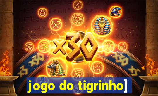 jogo do tigrinho]